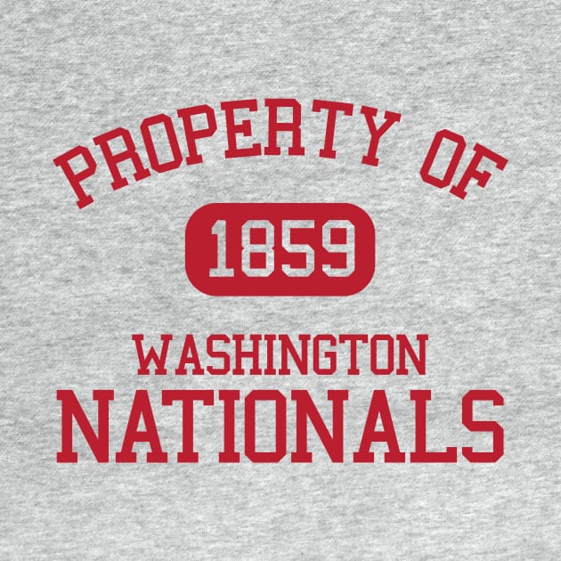 Property of Washington Nationals 1859 by Funnyteesforme